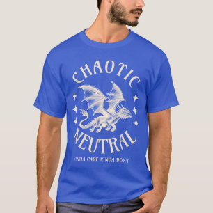 Chaotic Neutral Alignment Funny Roleplaying Charac T-Shirt