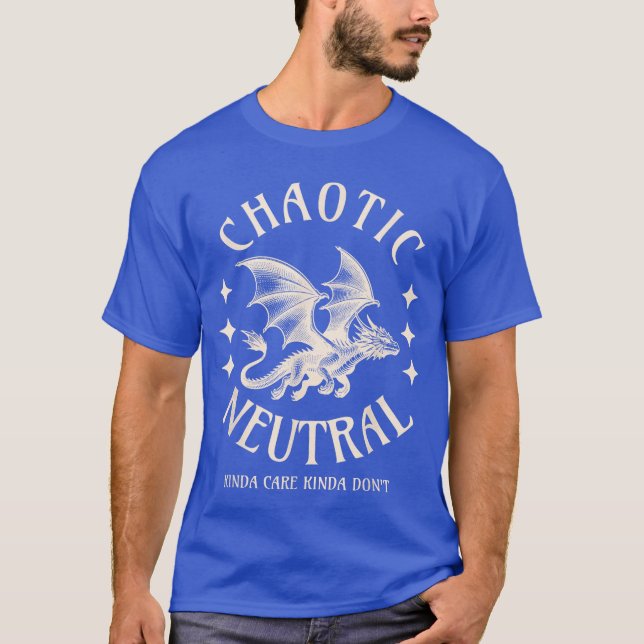 Chaotic Neutral Alignment Funny Roleplaying Charac T-Shirt (Front)