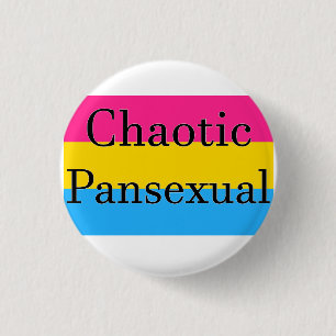 Chaotic Pansexual 3 Cm Round Badge