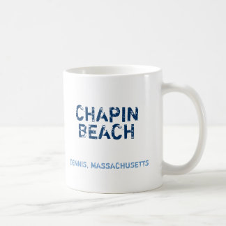 CHAPIN, BEACH, DENNIS, MASSACHUSETTS, CHILLIN',... COFFEE MUG