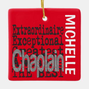 Chaplain Extraordinaire CUSTOM Ceramic Ornament
