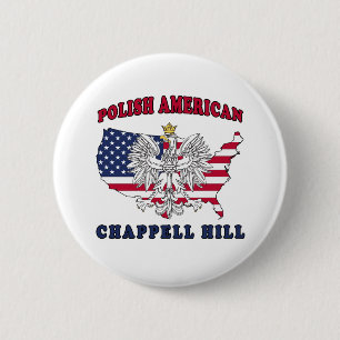 Chappell Hill Texas Polish American 6 Cm Round Badge