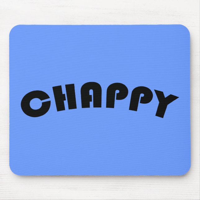 Chappy Mousepad (Front)