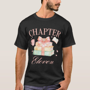 Chapter 11th Birthday Bookworm 11 Years Old Cute T-Shirt