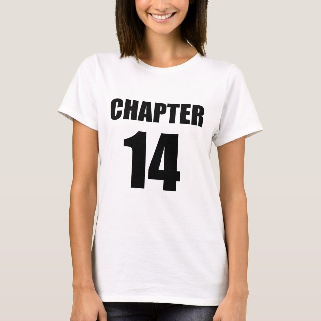 Chapter 14 Birthday T-Shirt (Front)