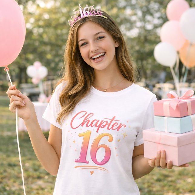 Chapter 16 Sweet Sixteen Birthday Celebration T-Shirt (Creator Uploaded)