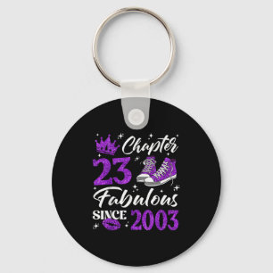 Chapter 23 Fabulous Since 2003 23rd Birthday Women Key Ring