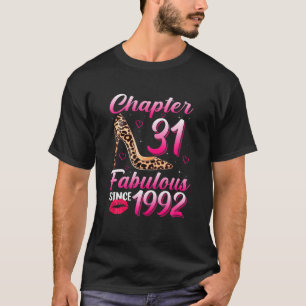Chapter 31 Fabulous Since 1992 31Th Birthday Queen T-Shirt
