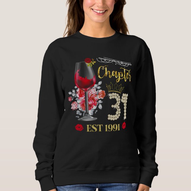 Chapter 31 Years EST 1991 31st Birthday Red Rose Sweatshirt (Front)