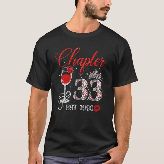Chapter 33 Years EST 1990 33th Birthday Red Rose W T-Shirt (Front)