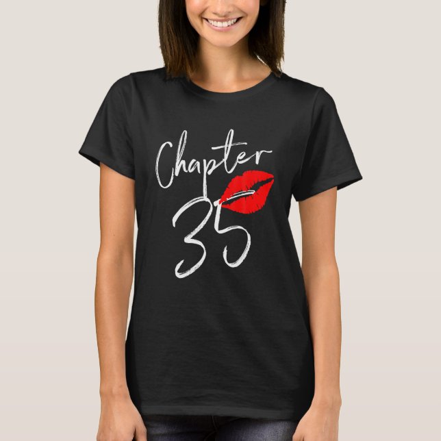 Chapter 35 Happy Birthday 35 Years Old Funny 35th T-Shirt (Front)