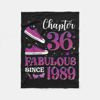 Chapter 36 Fabulous Since 1989 36th Birthday Girl  Fleece Blanket