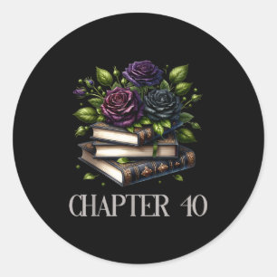 Chapter 40 40th Birthday Women Book Lovers Dark Ro Classic Round Sticker