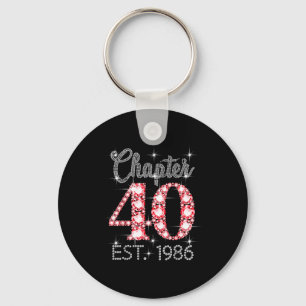 Chapter 40 Est 1986 Happy 40th Birthday Girl Men W Key Ring