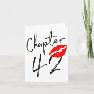 Chapter 42 Years Lips Love 42 Nd Birthday Born In  Card