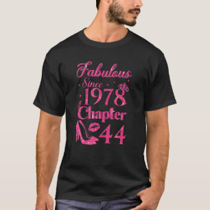 Chapter 44 Fabulous Since 1978 44Th Birthday T-Shirt