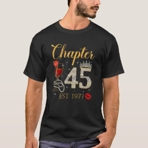 Chapter 45 Years EST 1977 45th Birthday Red Rose W T-Shirt