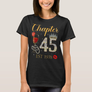 Chapter 45 Years EST 1978 45th Birthday Red Rose W T-Shirt