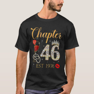 Chapter 46 Years EST 1976 46Th Birthday Red Rose W T-Shirt