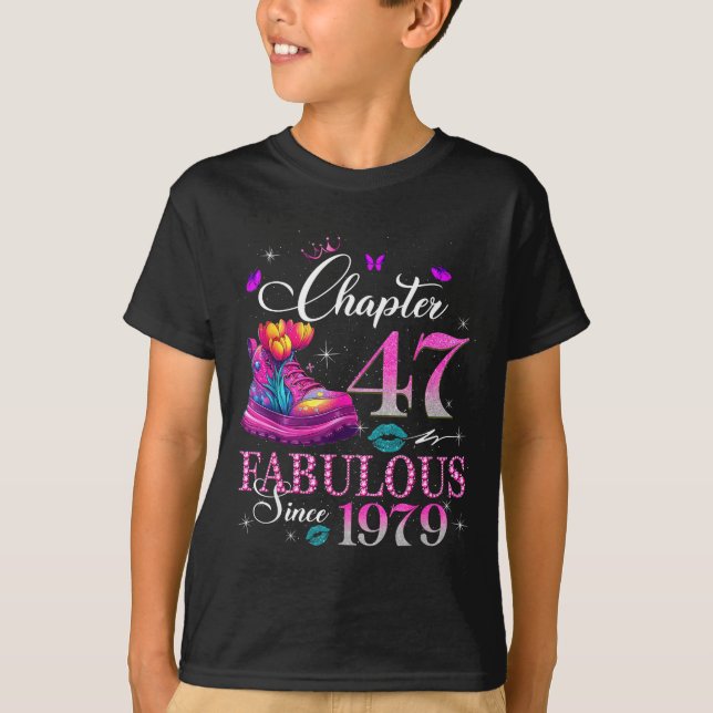 Chapter 47 Fabulous Since 1979 47th Birthday Women T-Shirt (Front)