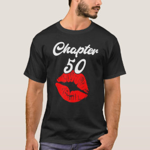 Chapter 50 And Fabulous Born In 1972 Birthday Pres T-Shirt