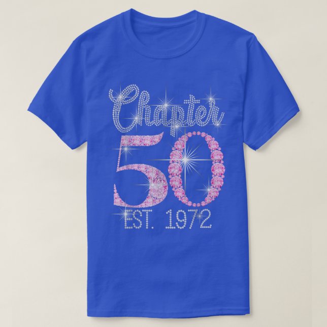Chapter 50 EST 1972 50Th Birthday Tee Gift For Wom (Design Front)