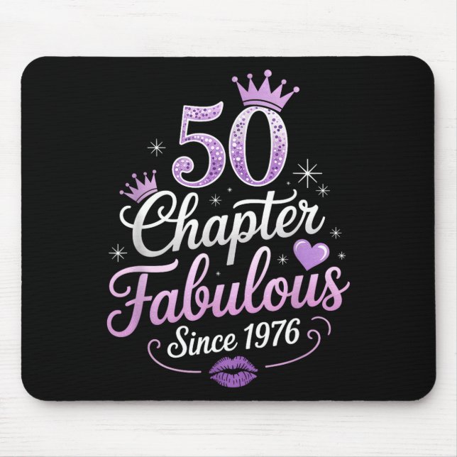 Chapter 50 Fabulous Since 1976 50th Birthday Queen Mouse Pad (Front)