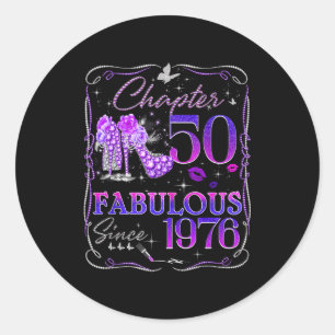 Chapter 50 Fabulous Since 1976 Classic Round Sticker
