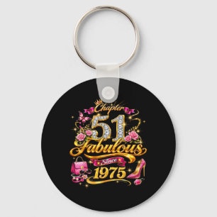 Chapter 51 Fabulous Since 1975 51st Birthday Women Key Ring