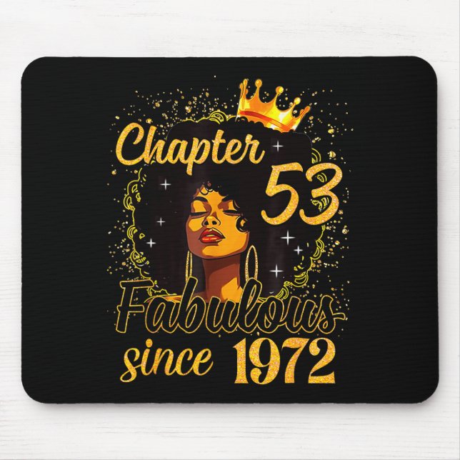Chapter 53 Fabulous Since 1972 53rd Birthday Women Mouse Pad (Front)