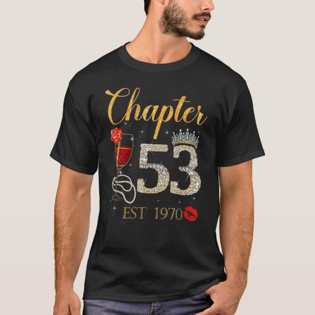 Chapter 53 Years EST 1970 53rd Birthday Red Rose W T-Shirt (Front)