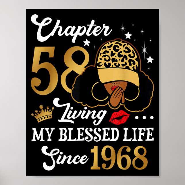 Chapter 58 Living My Blessed Life Since 1968 Afro  Poster (Front)