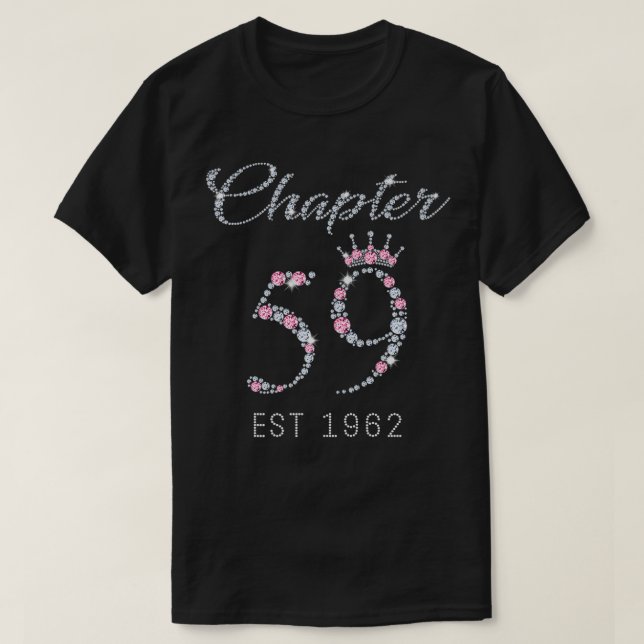 Chapter 59 EST 1962 59Th Birthday Tee Gift For Wom (Design Front)