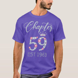 Chapter 59 EST 1963 59Th Birthday Tee Gifts For Wo
