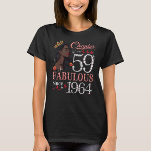 Chapter 59 Fabulous Since 1964 59th Birthday Queen T-Shirt