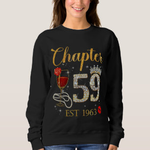 Chapter 59 Years Est 1963 59th Birthday Red Rose W Sweatshirt