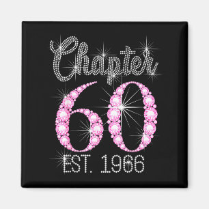 Chapter 60 Est 1966 Happy 60th Birthday Gift  Magnet