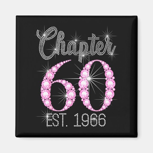 Chapter 60 Est 1966 Happy 60th Birthday Gift  Magnet (Front)