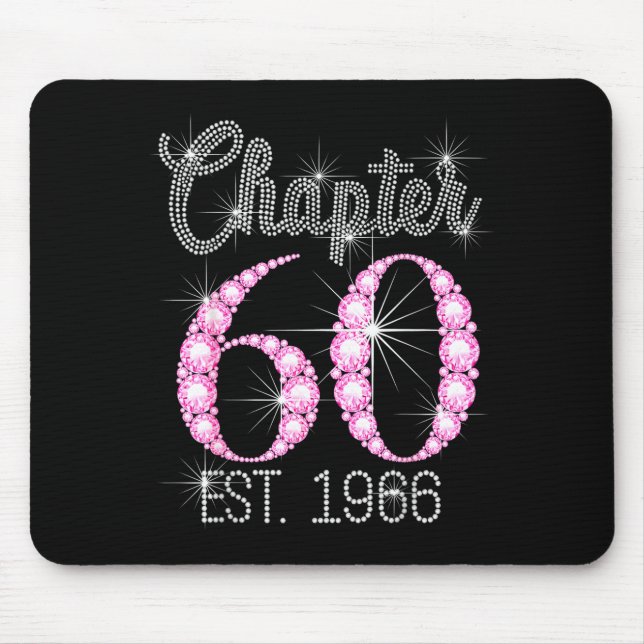 Chapter 60 Est 1966 Happy 60th Birthday Gift  Mouse Pad (Front)