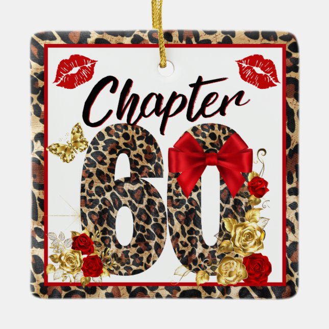 Chapter 60 Red & Gold Leopard 60th Birthday Ceramic Ornament (Front)
