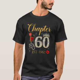 Chapter 60 Years EST 1962 60th Birthday Red Rose W T-Shirt