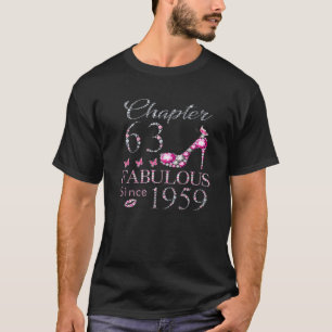 Chapter 63 Fabulous Since 1959 - 63Th Birthday T-Shirt