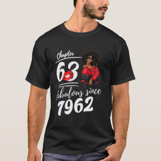 Chapter 63 Fabulous Since 1962 63rd Birthday Queen T-Shirt
