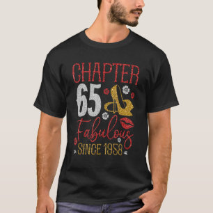 Chapter 65 Fabulous Since 1958 65th Birthday Cute  T-Shirt