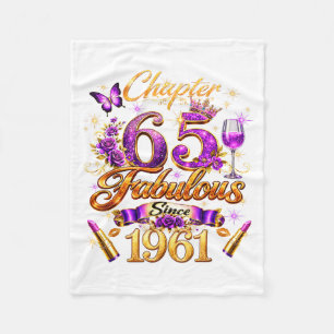 Chapter 65 Fabulous Since 1961 65th Birthday Women Fleece Blanket