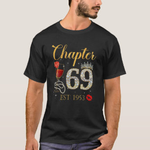 Chapter 69 Years EST 1953 69Th Birthday Red Rose W T-Shirt
