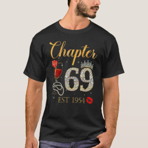 Chapter 69 Years EST 1954 69th Birthday Red Rose W T-Shirt