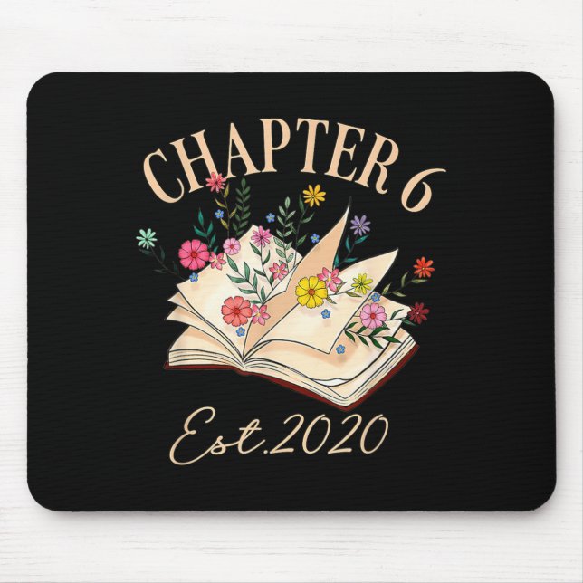 Chapter 6 Years Old for Book Lover 6th Birthday Mouse Pad (Front)