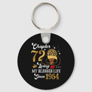 Chapter 72 Living My Blessed Life Since 1954 Afro Key Ring