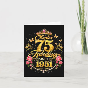 Chapter 75 Fabulous Since 1951 Floral 75th Card
